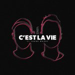 C'est La Vie