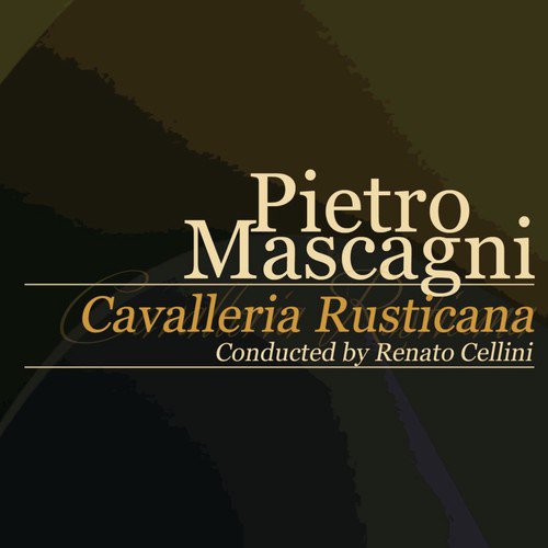 Cavalleria Rusticana