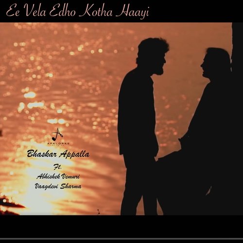 Ee Vela Edho Kotha Haayi (feat. Abhishek Vemuri & Vaagdevi Sharma)