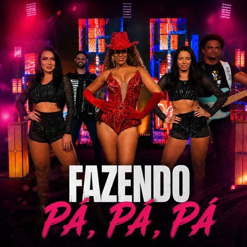FAZENDO PÁ, PÁ, PÁ (Live)