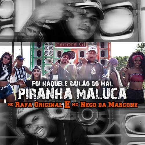 Foi Naquele Bailão do Mal Piranha Maluca_poster_image