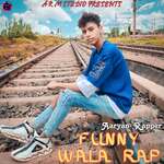 Funny Wala Rap