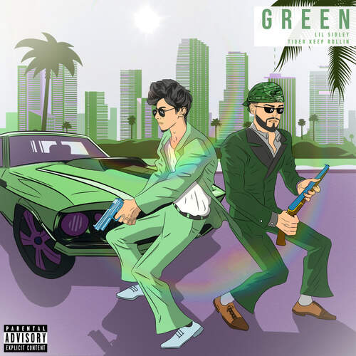 Green (feat. Tiger Keep Rollin')