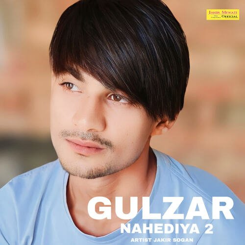 Gulzar Nahediya 2