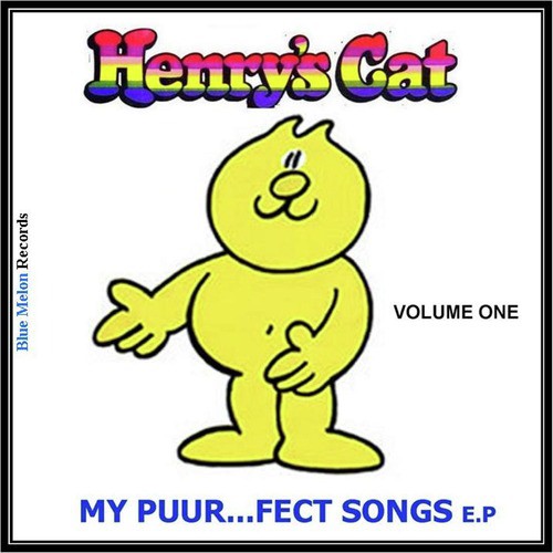 Henry's Cat: My Purr..Fect Songs, Vol. 1