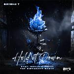 Hold It Down (feat. Prznt) [The FifthGuys Remix] (Speed Up)