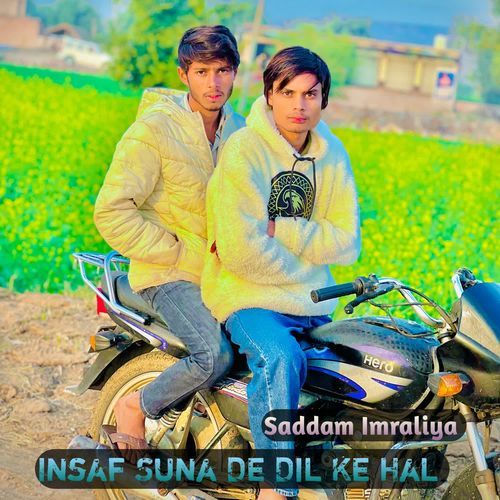 Insaf Suna De Dil Ke Hal