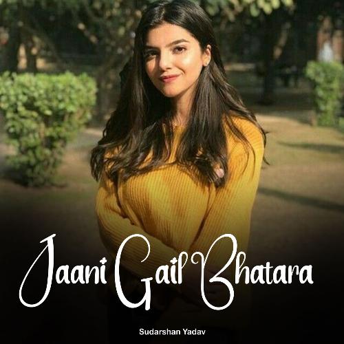 Jaani Gail Bhatara