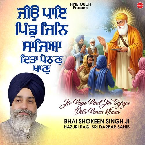 Jio Paye Pind Jin Sajeya Dita Penen Khaan