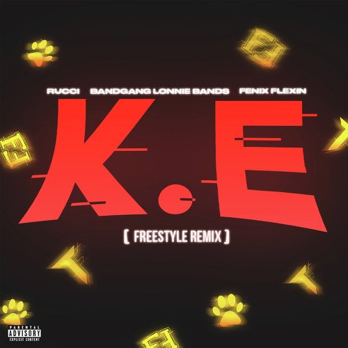 K.E. (Freestyle Remix)_poster_image