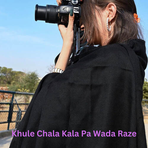 Khule Chala Kala Pa Wada Raze