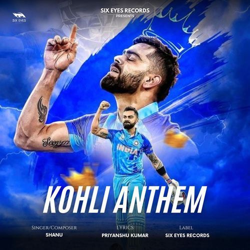 Kohli Anthem