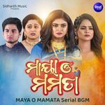 Maya O Mamata Serial BGM