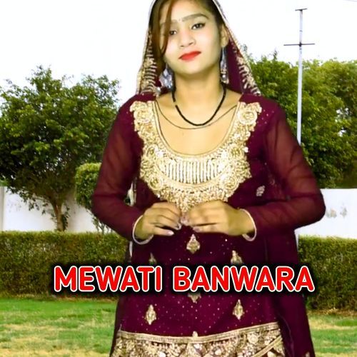 Mewati banwara