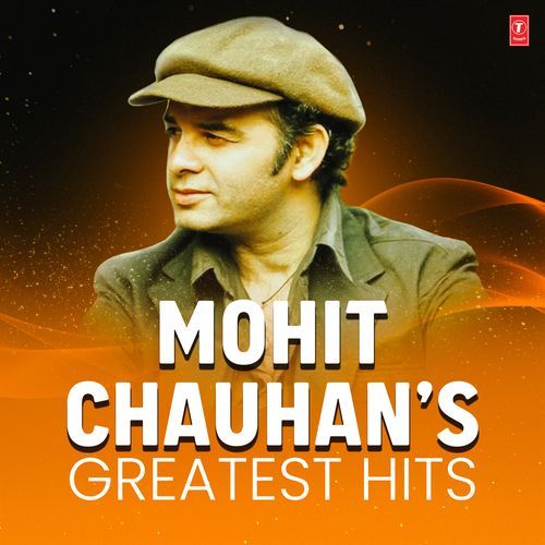 Mohit Chauhan's Greatest Hits