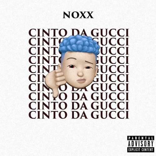 NOXX - CINTO DA GUCCI cover art