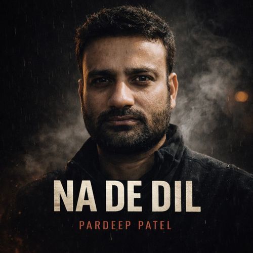 Na De Dil