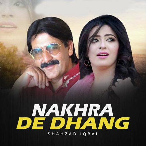 Nakhra De Dhang