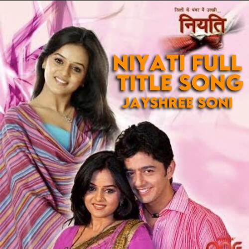 Niyati Full Title Song