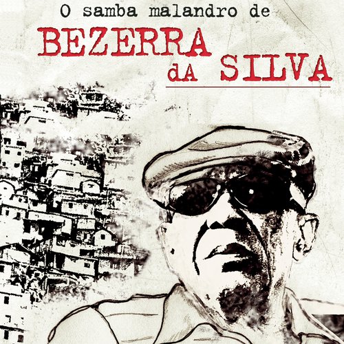 O Samba Malandro de Bezerra da Silva_poster_image