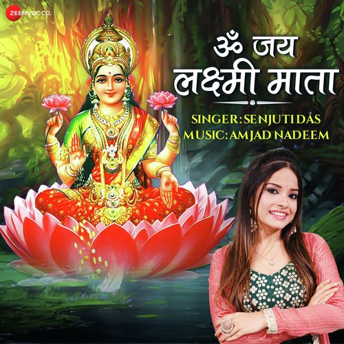 Om Jai Lakshmi Mata By Senjuti Das - Zee Music Devotional