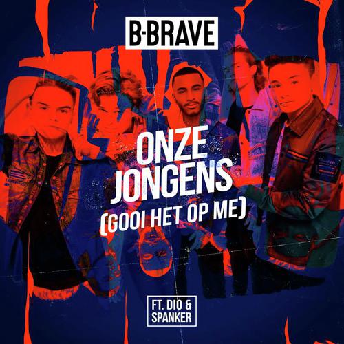 Onze Jongens (Gooi Het Op Me)_poster_image