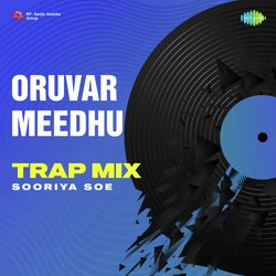 Oruvar Meedhu - Trap Mix-RS0bVSV6eFk