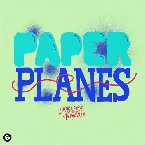 Paper Planes (Extended Mix) (Extended Mix)