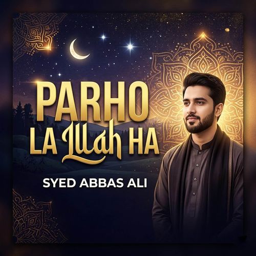 Parho La Illah Ha