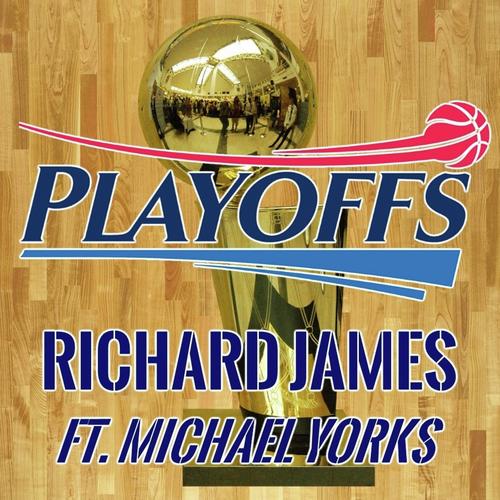 Playoffs (feat. Richard James)