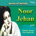 Queen Of Melody Noor Jehan
