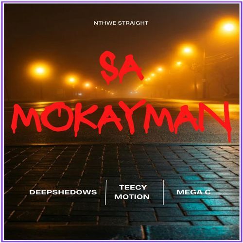SA MOKAYMAN (feat. MEGA C)