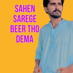 Sahen Sarege Beer Tho Dema-CV8fYllKYV0