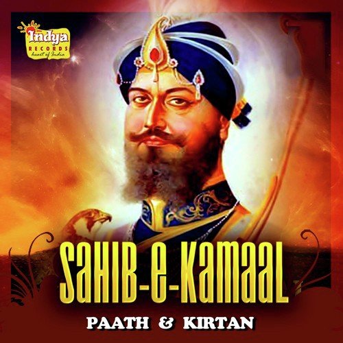 Sahib-E-Kamaal - Path & Kirtan