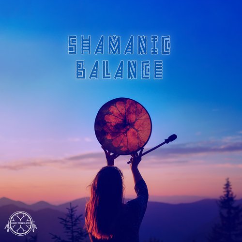 Shamanic Balance: Restore Harmony for Your Mind and Body_poster_image