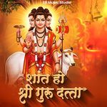 Shant Ho Shri Gurudatta