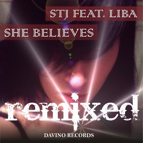 She Believes (Remixed)