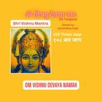 Shri Vishnu Mantra Om Vishnu Devaya Namah 108 Times Jaap On Tanpura