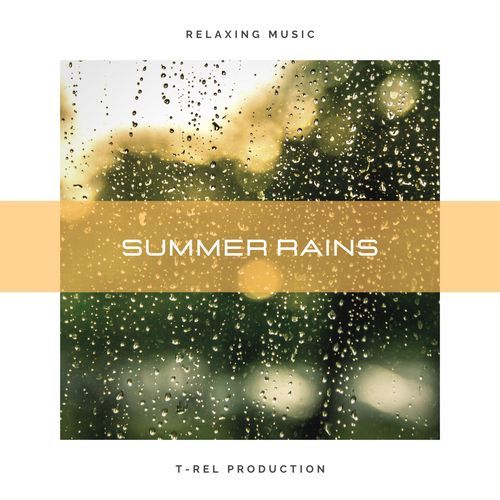 Summer Rains