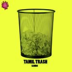 Tamil Trash