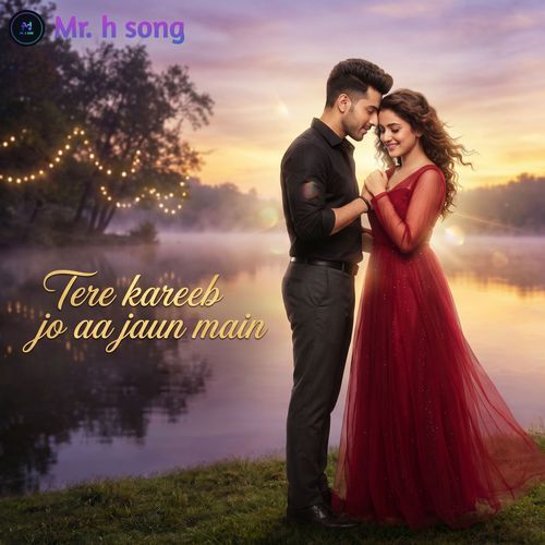 Tere Kareeb Jo Aa Jaun Main