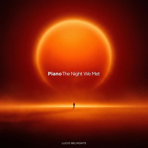 The Night We Met (Piano)