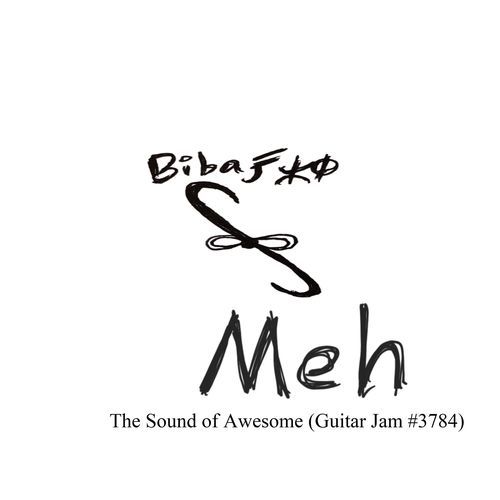 The Sound of Awesome (Guitar Jam #3784) cover art