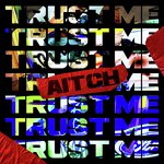 Trust Me