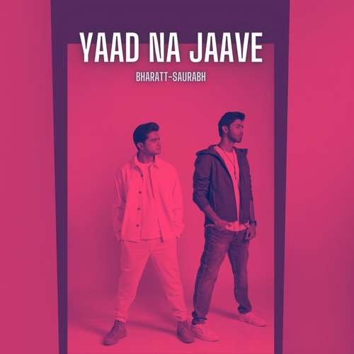 Yaad Na Jaave