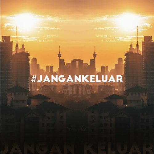 #jangankeluar_poster_image