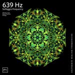 639 Hz Connecting Relationships