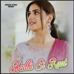 Aadhi Si Raat