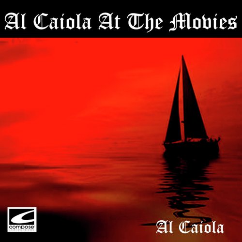 Al Caiola At The Movies