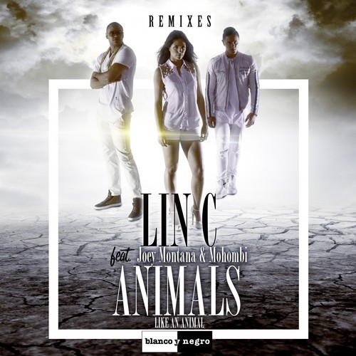 Animals (Like An Animal) - 1 Lyrics - Lin C - Only on JioSaavn